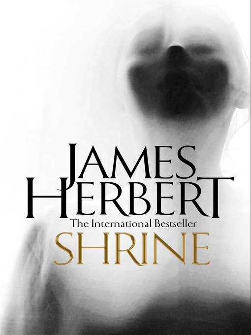 Title details for Shrine by James Herbert - Wait list